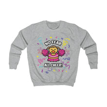 Load image into Gallery viewer, Kids Sweatshirt - &quot;No Fear, All Cheer&quot;
