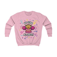 Load image into Gallery viewer, Kids Sweatshirt - &quot;No Fear, All Cheer&quot;
